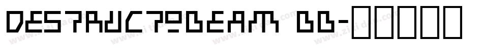 DestructoBeam BB字体转换